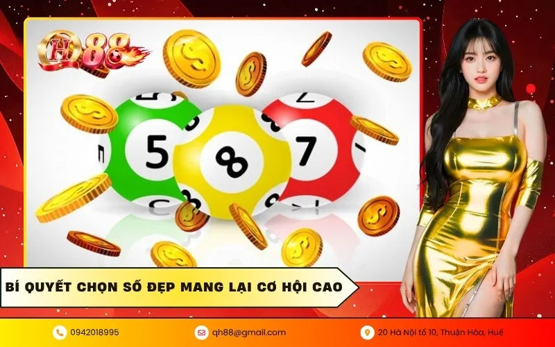 Bí quyết chọn số đẹp mang lại cơ hội cao