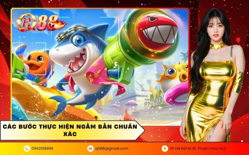 Các bước thực hiện ngắm bắn chuẩn xác
