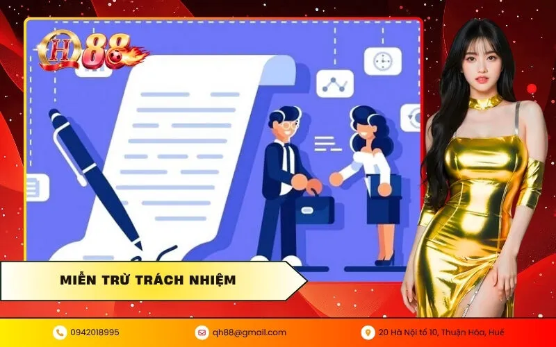 Miễn Trừ Trách Nhiệm