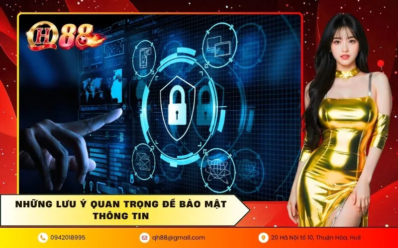 Những lưu ý quan trọng để bảo mật thông tin
