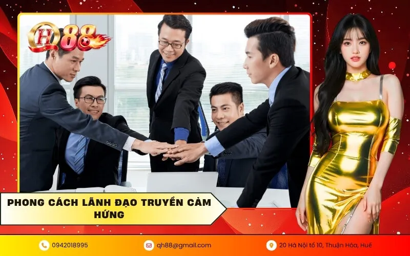 Phong cách lãnh đạo truyền cảm hứng