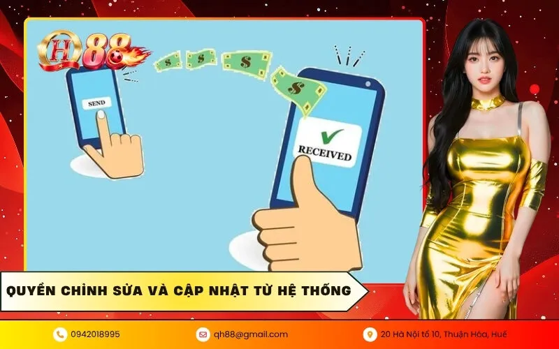 Quyền Chỉnh Sửa Và Cập Nhật Từ Hệ Thống