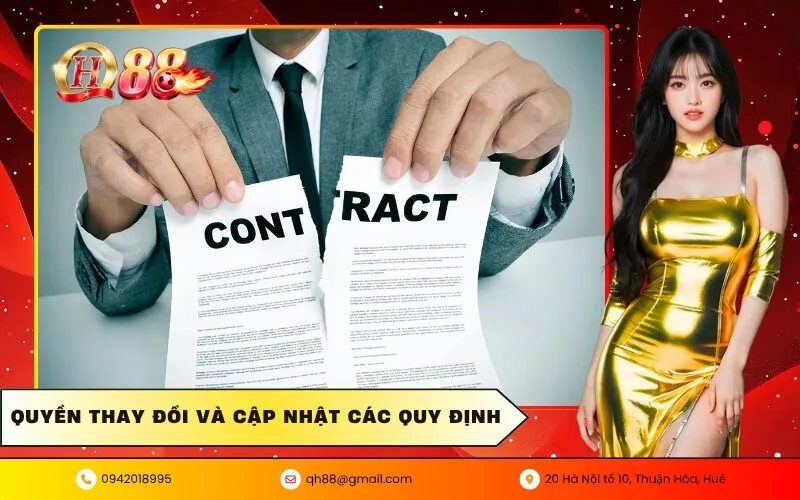 Quyền Thay Đổi Và Cập Nhật Các Quy Định