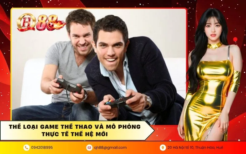 Thể loại game thể thao và mô phỏng thực tế thế hệ mới