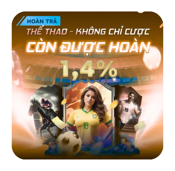 thể thao - không chỉ cược còn được hoàn