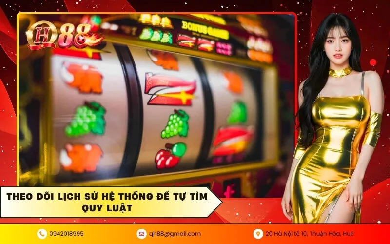 Theo dõi lịch sử hệ thống để tự tìm quy luật