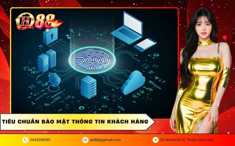 Tiêu Chuẩn Bảo Mật Thông Tin Khách Hàng